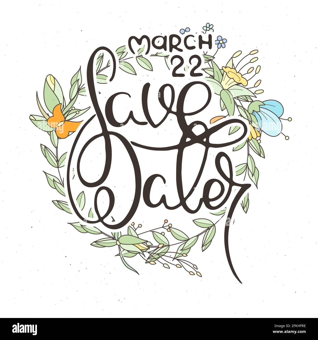 Mars 22. Économisez de l'eau. Carte de grillage à la main avec fond de fleur. Lettres de style rétro faites main. Typograp vectoriel vintage dessiné à la main Illustration de Vecteur