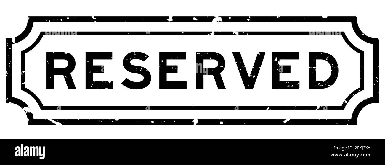 Grunge noir réservé mot caoutchouc cachet sur fond blanc Illustration de Vecteur