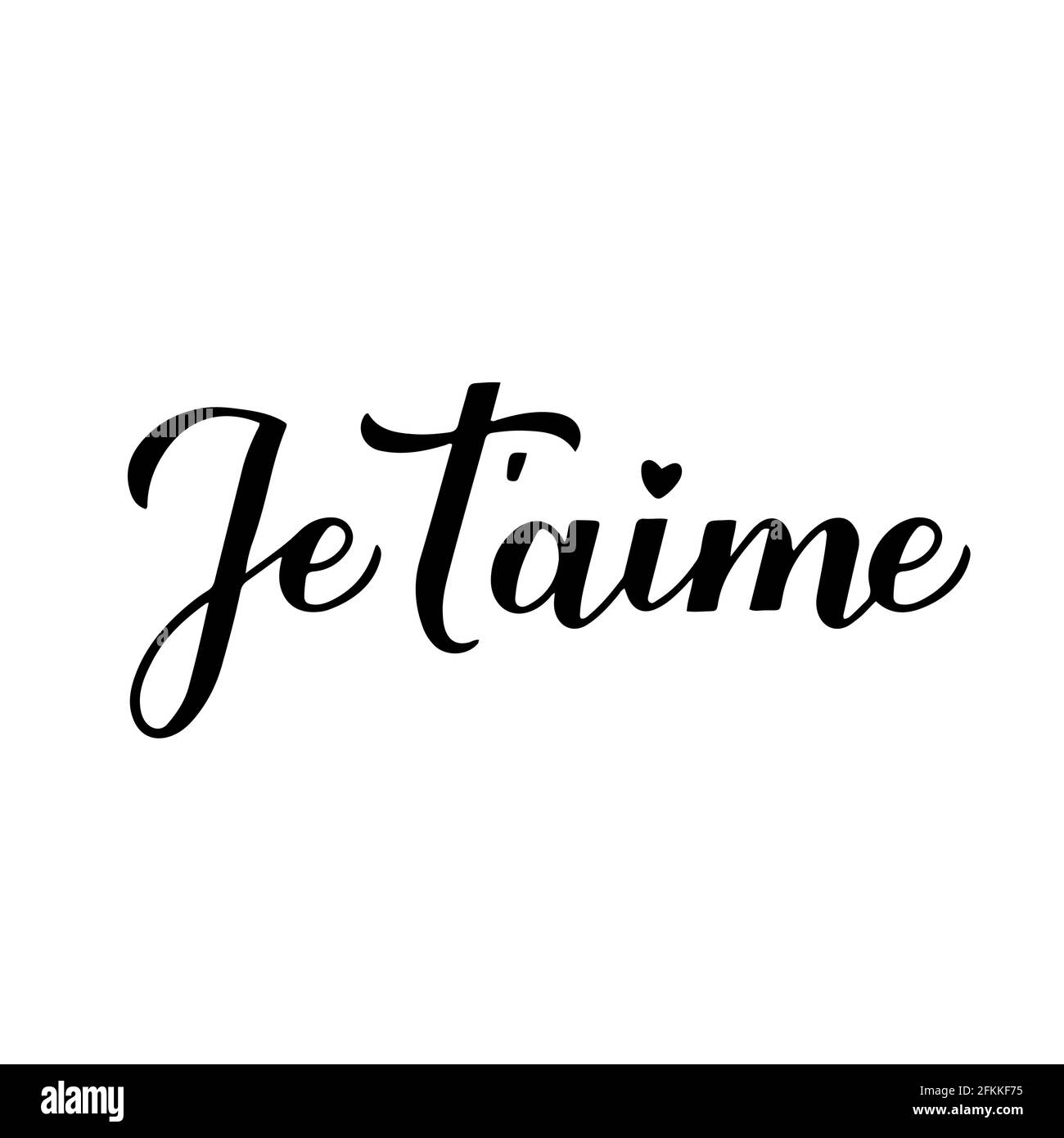 Je t aime calligraphie lettrage à la main. Je vous aime l