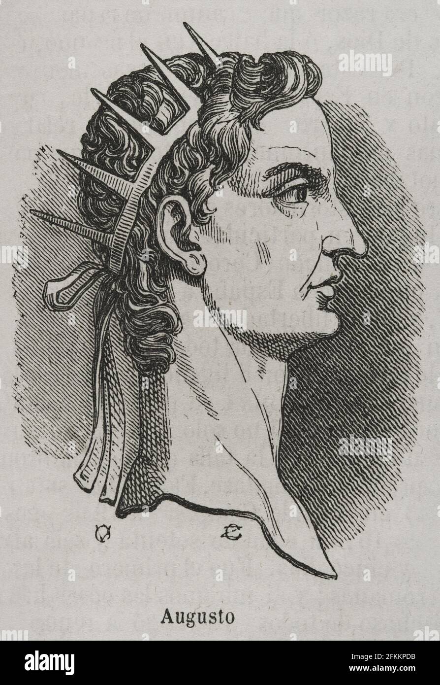 Augustus (61 BC-14 AD). Premier empereur de l'Empire romain. Il a régné de 27 av. J.-C. à 14 après J.-C.. Portrait. Gravure. Historia général de España par le Père Mariana. Madrid, 1852. Banque D'Images