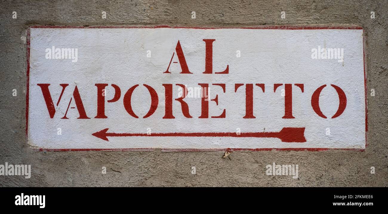 Panneau Al Vaporetto, panneau pour les bateaux-taxis, Venise, Vénétie, Italie Banque D'Images