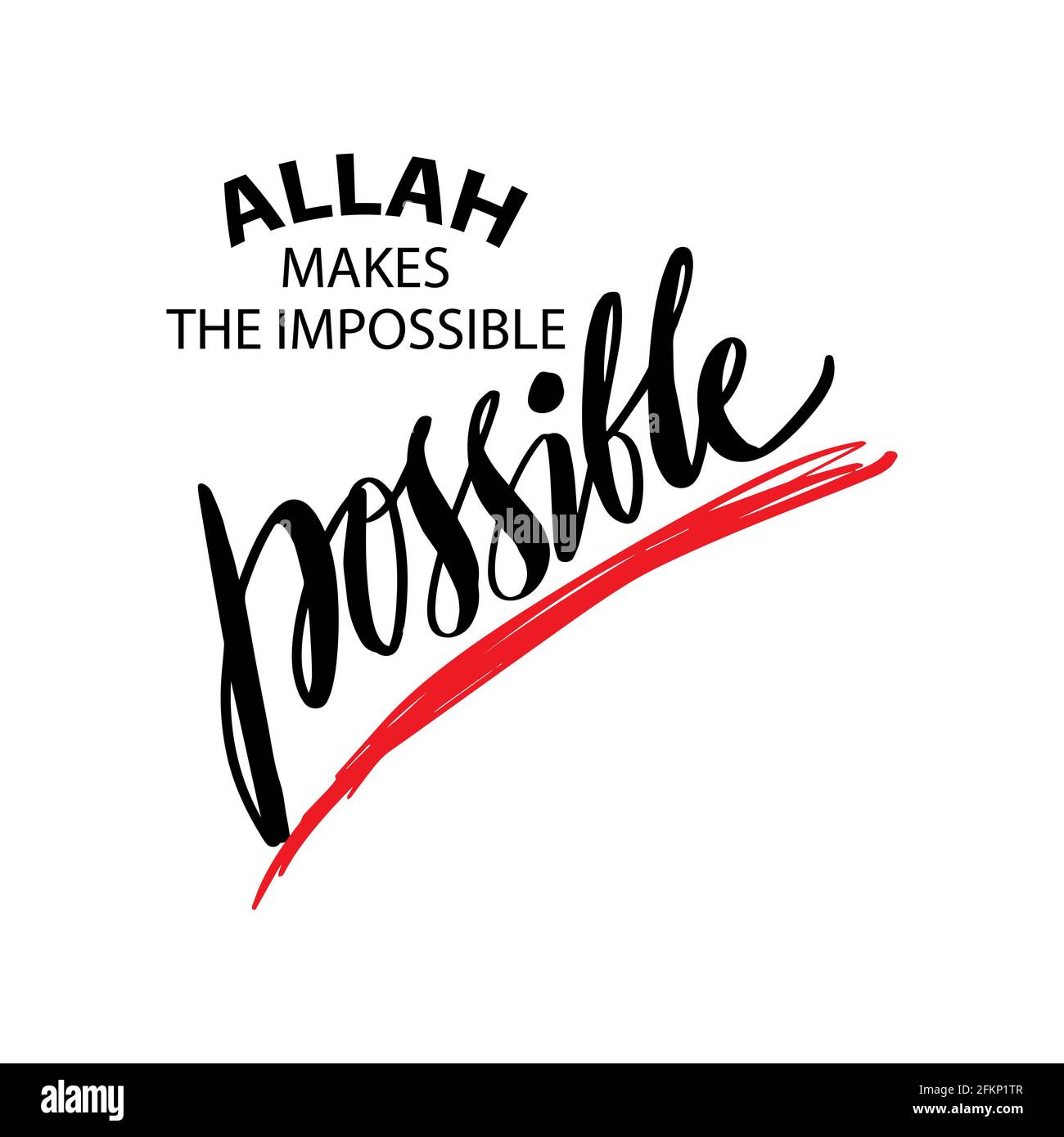 Allah rend l'impossible possible. Citation islamique. Banque D'Images