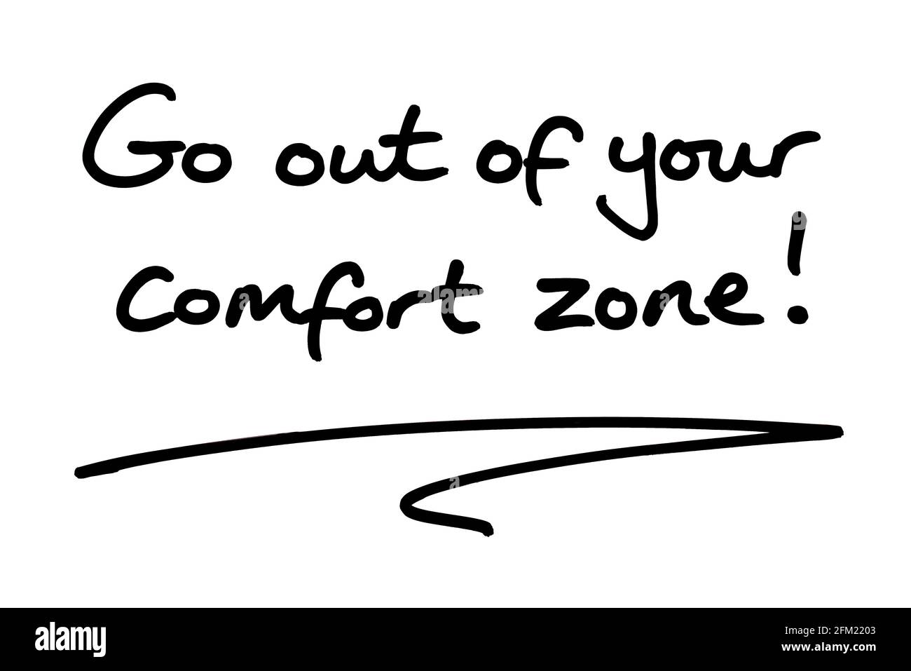 Sortez de votre zone de confort ! manuscrit sur fond blanc. Banque D'Images