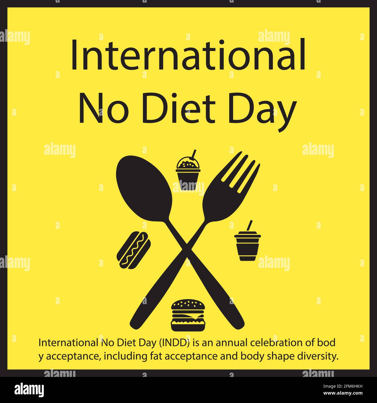 International No Diet Day (INDD) est une célébration annuelle de l'acceptation du corps, y compris l'acceptation des graisses et la diversité de la forme du corps. Illustration de Vecteur