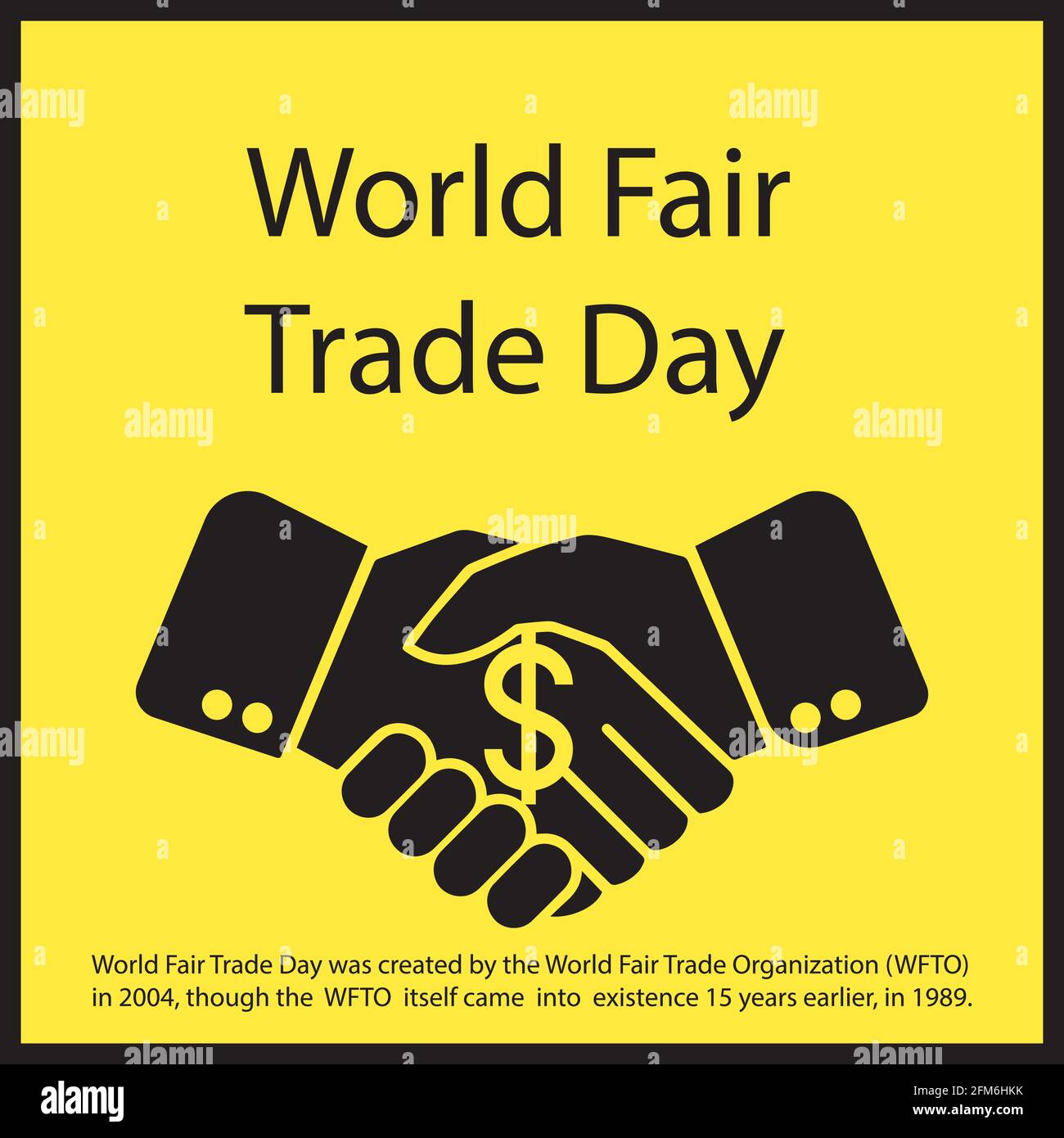 La Journée mondiale du commerce équitable a été créée par l'Organisation mondiale du commerce équitable (OTF) en 2004, bien que l'OTF elle-même soit entrée en vigueur 15 ans plus tôt, dans Illustration de Vecteur