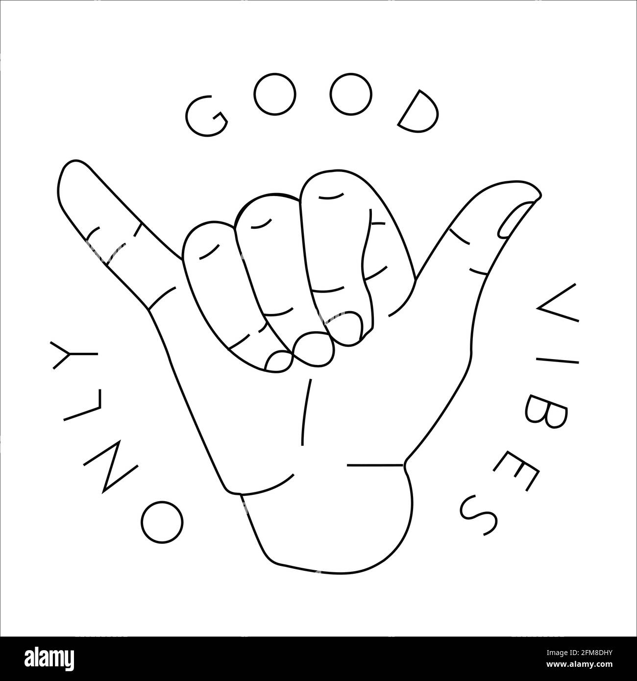 Bonne Vibes uniquement Vector Illustration de Vecteur