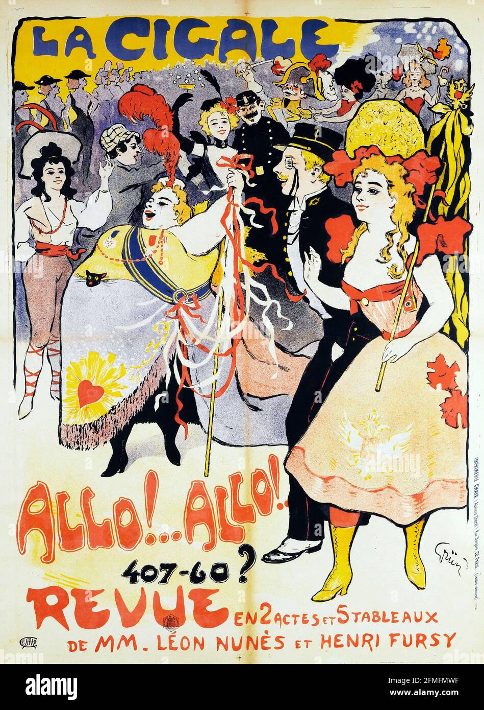 Jules Alexandre Grün (1868-1938). Imprimerie Chaix. La Cigale, Allo !...Allo ! 407-60?, Revue. Affiche. 1900. Paris, affiche Belle époque. Banque D'Images