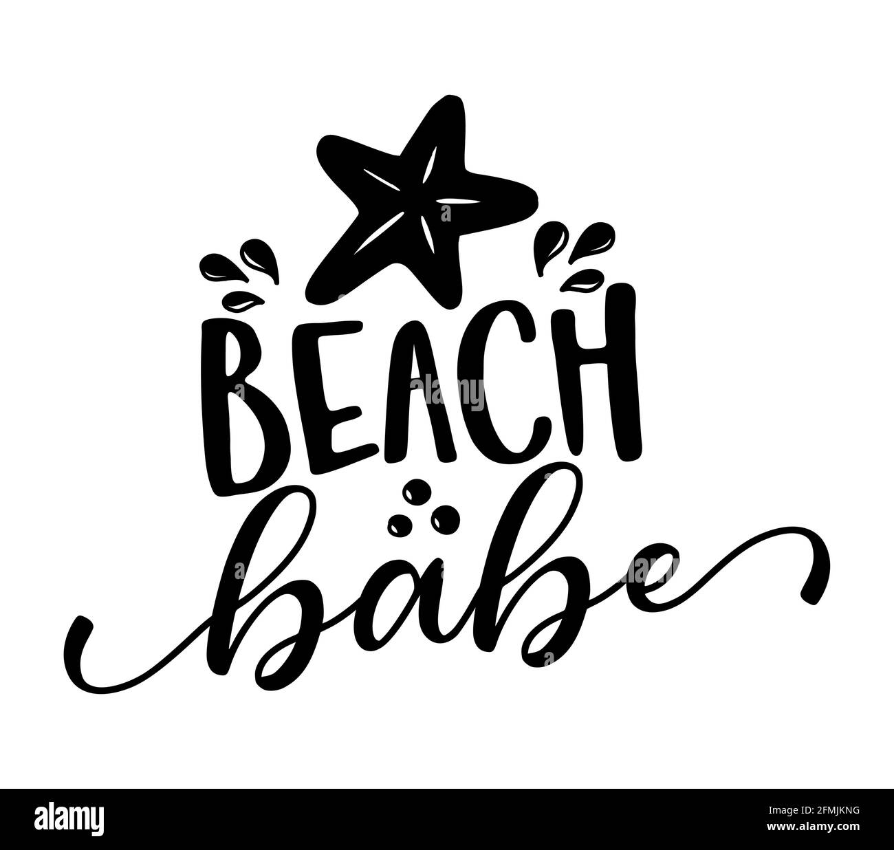 Beach Babe Typographie Drole Avec Des Etoiles De Mer Bon Pour Poster Papier Peint T Shirt Cadeau Vacances D Ete Citations Inspirantes Manuscrites A Propos De Image Vectorielle Stock Alamy