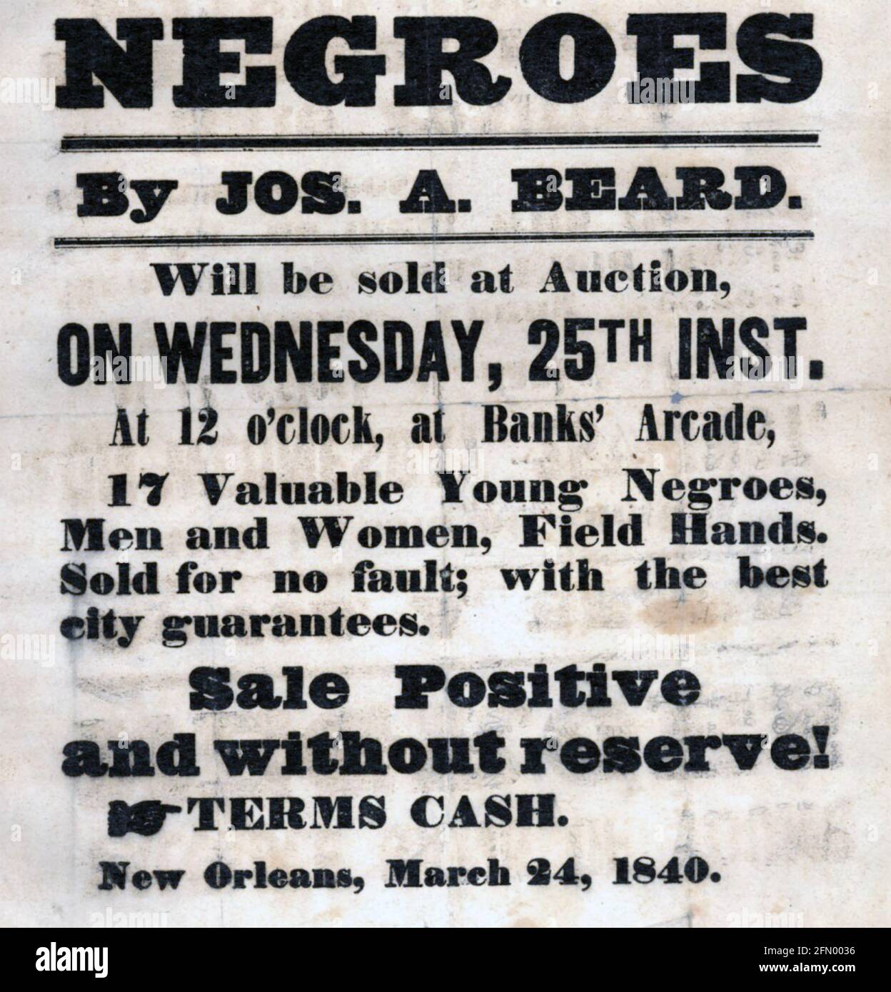 AVIS DE VENTE AUX ENCHÈRES D'ESCLAVES, la Nouvelle-Orléans, 1840 Banque D'Images
