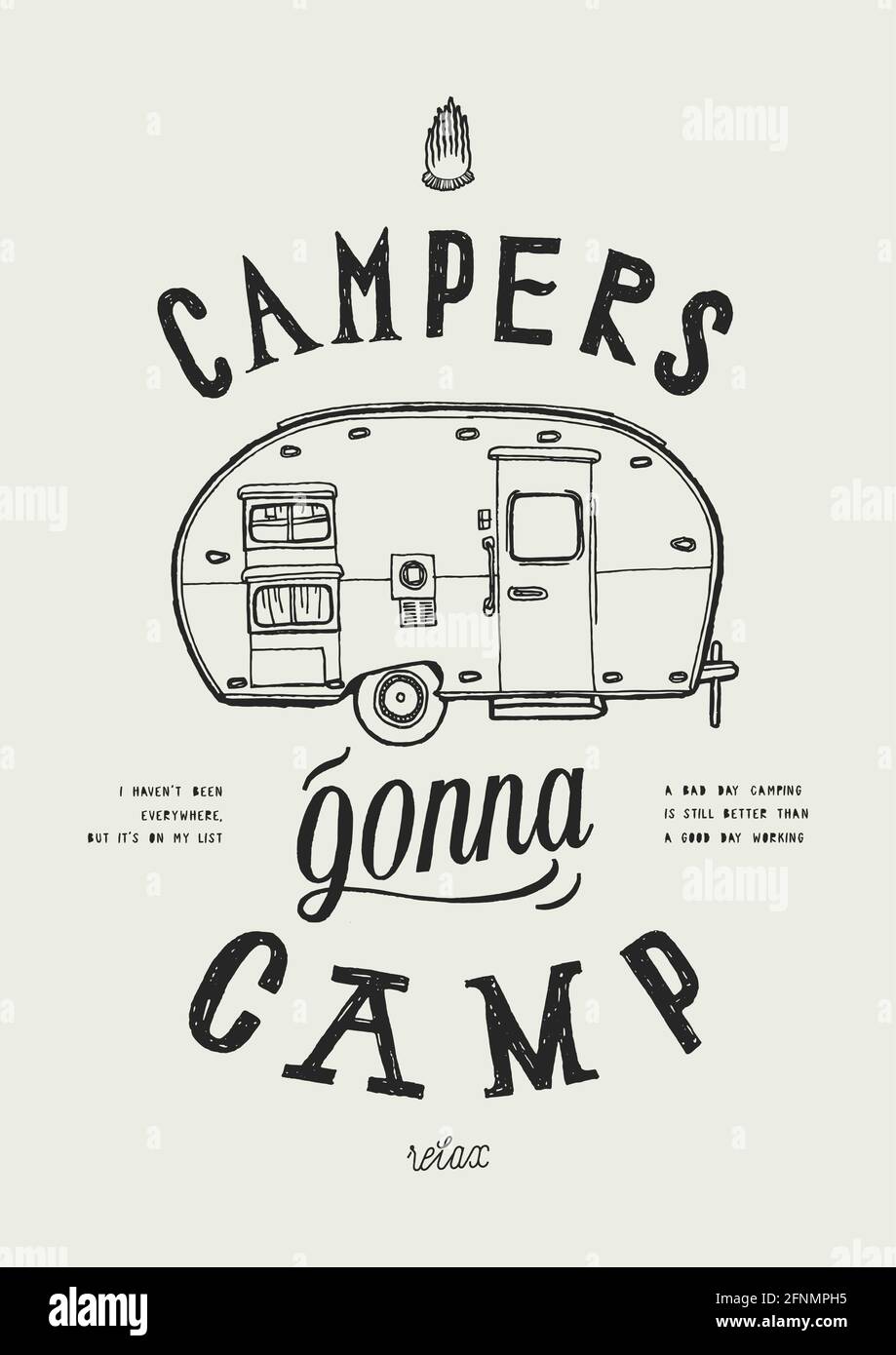 Campeurs gonna camp - campeur wagon randonnée motivation citation typographie motif t-shirt Illustration de Vecteur