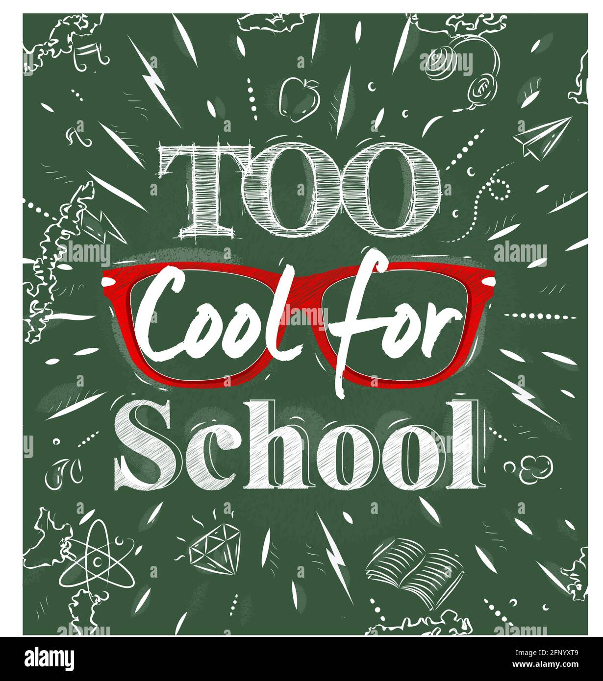 Affiche de l'école lettrage trop cool pour l'école dessin stylisé avec la craie sur le tableau noir vert. Illustration de Vecteur