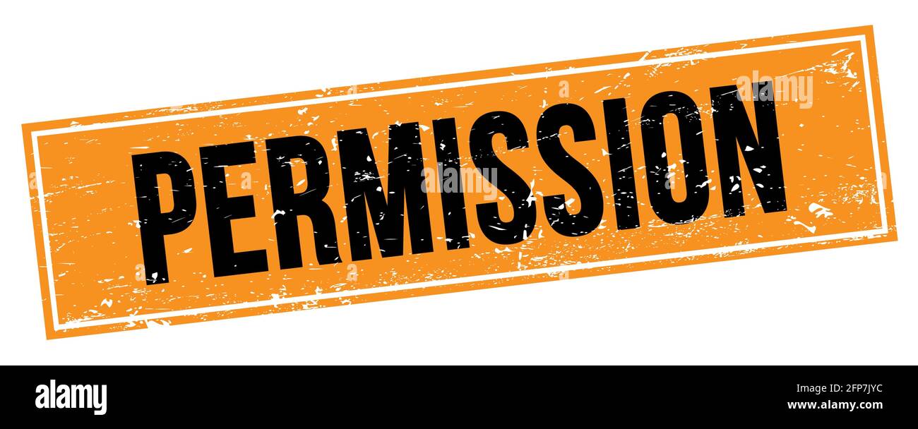 TEXTE D'AUTORISATION sur le signe de timbre rectangle noir orange grungy. Banque D'Images
