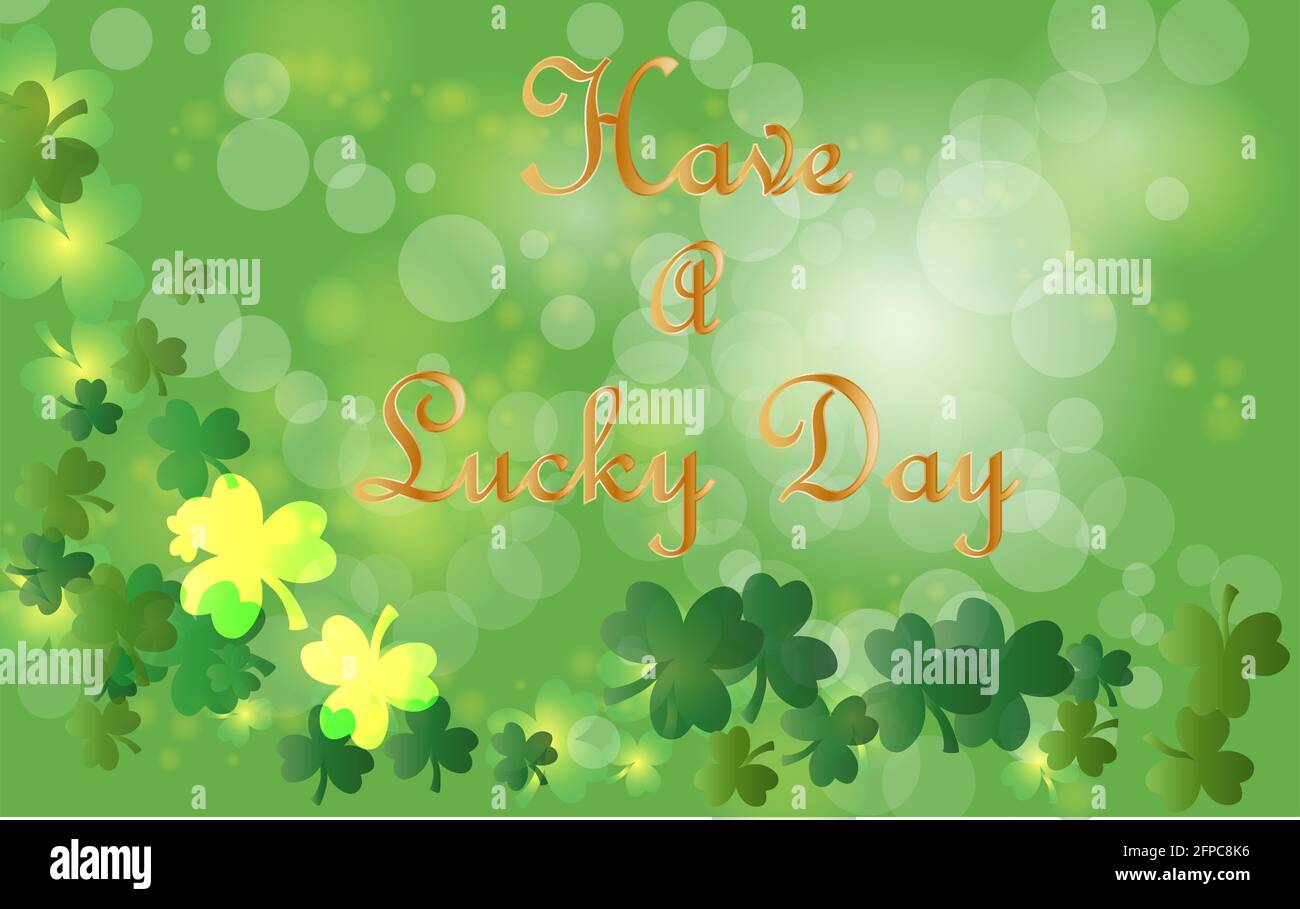 Saint Patrick's Day Greeting card avec les feuilles de trèfle vert étincelaient et texte. Inscription - Avoir un jour de chance Illustration de Vecteur