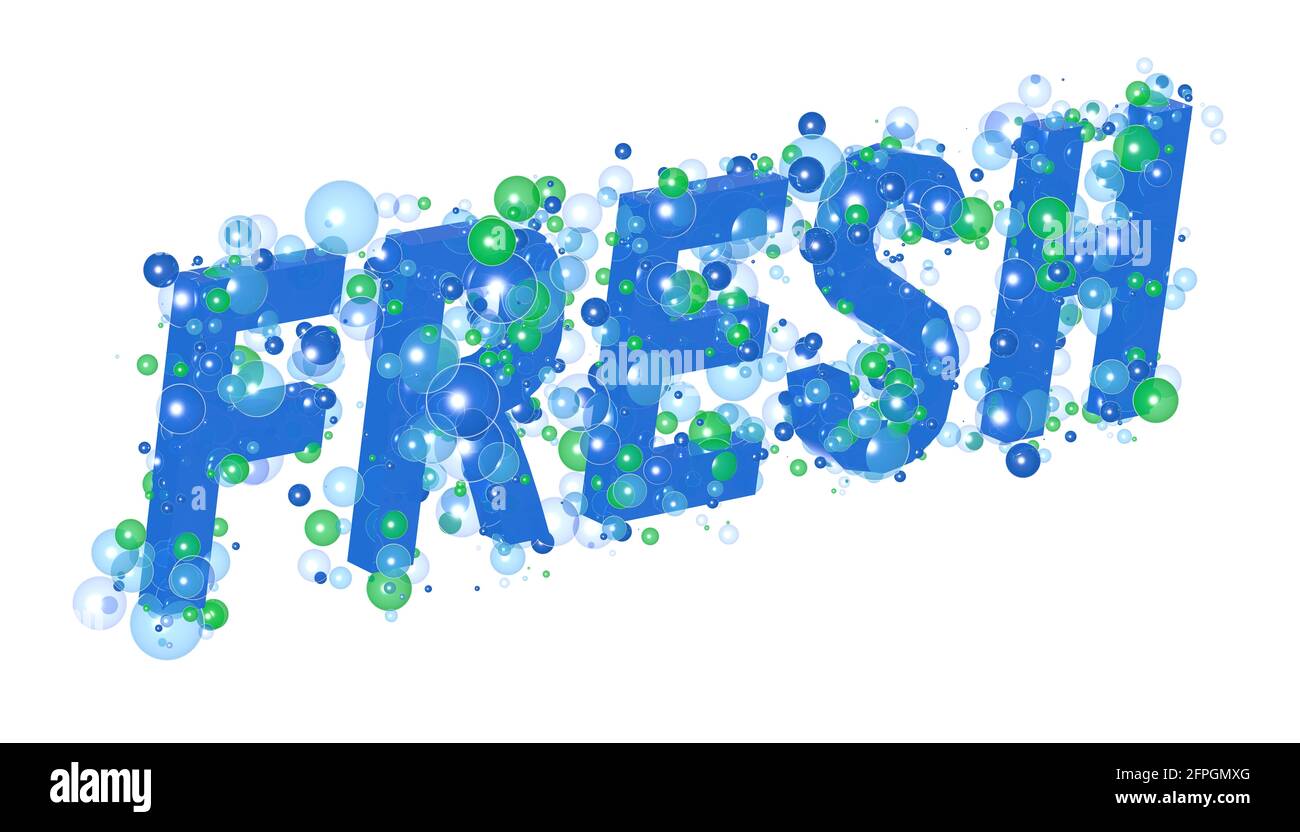 illustration 3d du texte « fresh » en lettres en relief, à côté des bulles de gaz qui flottent et se déplacent. Bleu et vert sur fond blanc. Banque D'Images