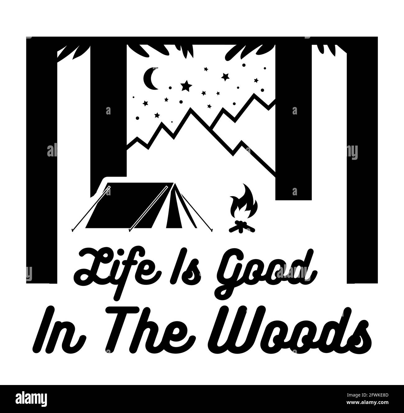 La vie est bonne dans les bois. Devis pour Camping Lover, signe et symbole pour le concept d'aventure. Illustration vectorielle. Illustration de Vecteur