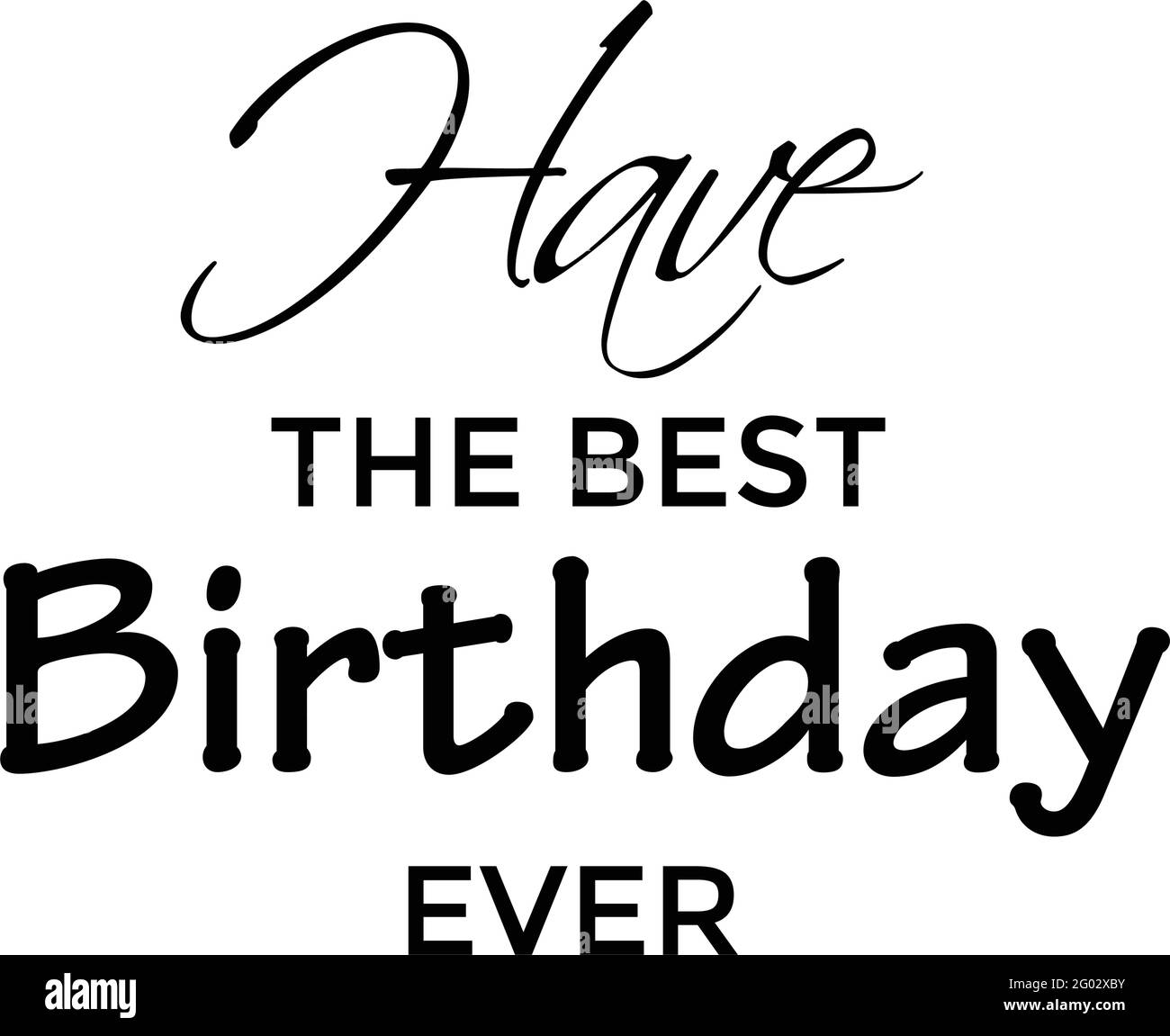 Joyeux Anniversaire Typographie Pour Impression Ou Utilisation Comme Poster Carte Prospectus Ou T Shirt Image Vectorielle Stock Alamy