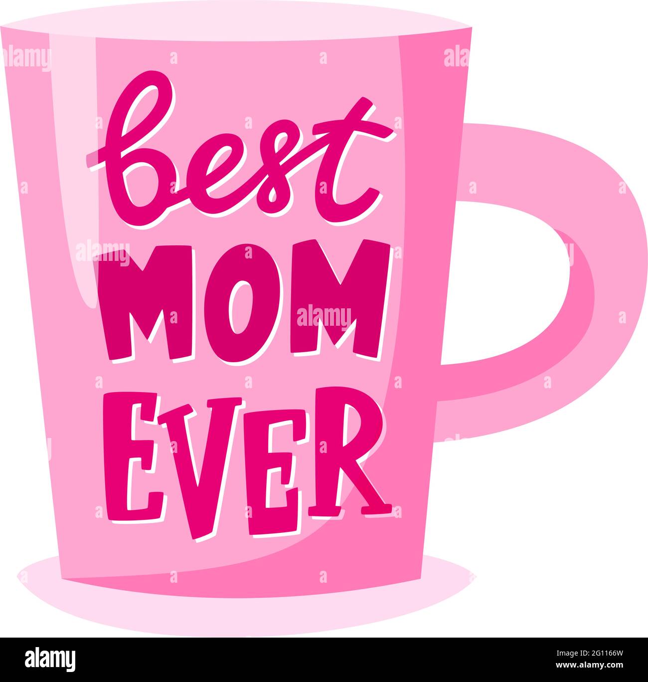 Meilleure maman qui ait jamais écrit sur la tasse, cadeau de la fête des mères, concept de cadeau pour la mère. Illustration vectorielle Illustration de Vecteur