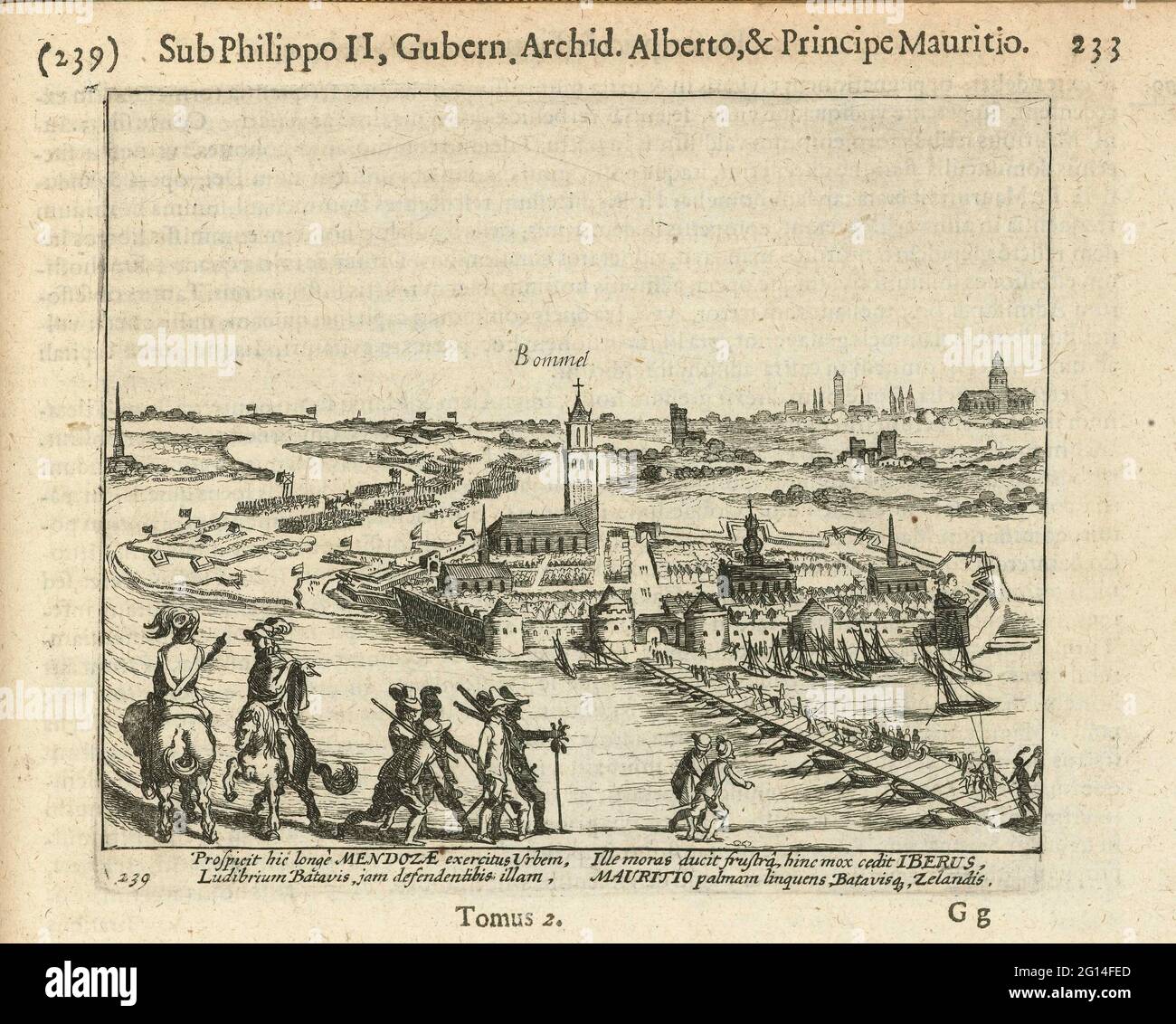 Siège Zaltbommel de Mendoza, 1599. Le siège de la ville de Zaltbommel par l'armée espagnole sous Mendoza et défendue par l'armée d'Etat parmi les Maurits, mai-juin 1599. Vue sur la ville de l'autre côté de la Waal, en premier plan certains officiers en premier plan à cheval et un pont de navire au-dessus de la rivière. Avec légende de 4 lignes en latin. Numéro 239. Imprimé au dos avec texte en latin. Banque D'Images