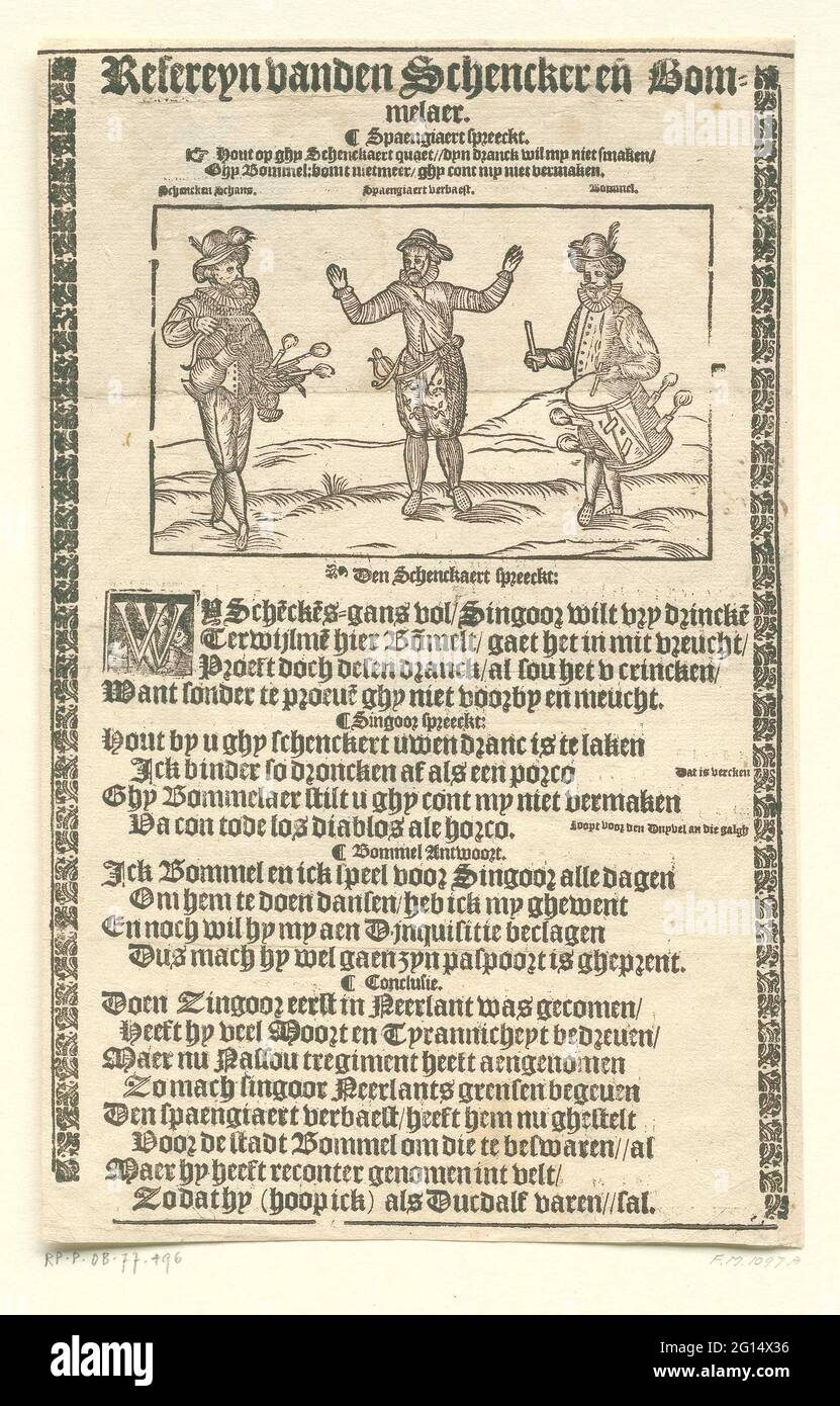 Chœur sur les Bésiemen van Schenckenschans et Zaltbommel, 1599; Refereyn Vanden Schencker et Bommelaer. Chœur sur le siégreur manqué de l'armée espagnole sous Mendoza van Schenckenschans et Zaltbommel, défendu par l'armée d'Etat parmi les Maurits de fin avril à mai 1599. Trois guerriers se tenant les uns à côté des autres. Les soldats de l'État ont appelé 'Sonating Schans' et 'Bommel' et l'Espagnol, 'Spaengiaert Verbascht'. Sous l'image, trois versets à quatre lignes dans lesquels les figures parlent pour les tours. Le texte se termine par une conclusion de huit règles. Dans le bord de l'ornement. Banque D'Images