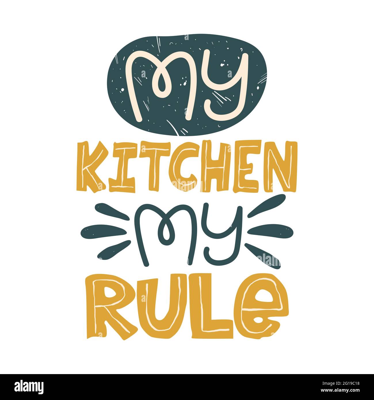 Texte coloré avec lettres My Kitchen my Rule. Citation sur la cuisine et la cuisine pour le design. Illustration vectorielle sur fond blanc. Illustration de Vecteur