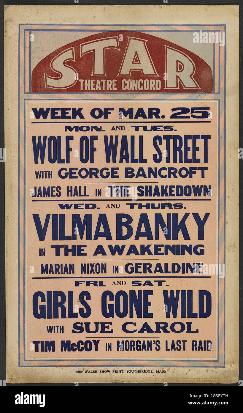 Carte de fenêtre / étiquette Vintage. Star Theatre Concord. Wolf of Wall Street. Vilma Banky. Les filles sont allées sauvages avec Sue Carol, etc. Affiche de théâtre. Banque D'Images