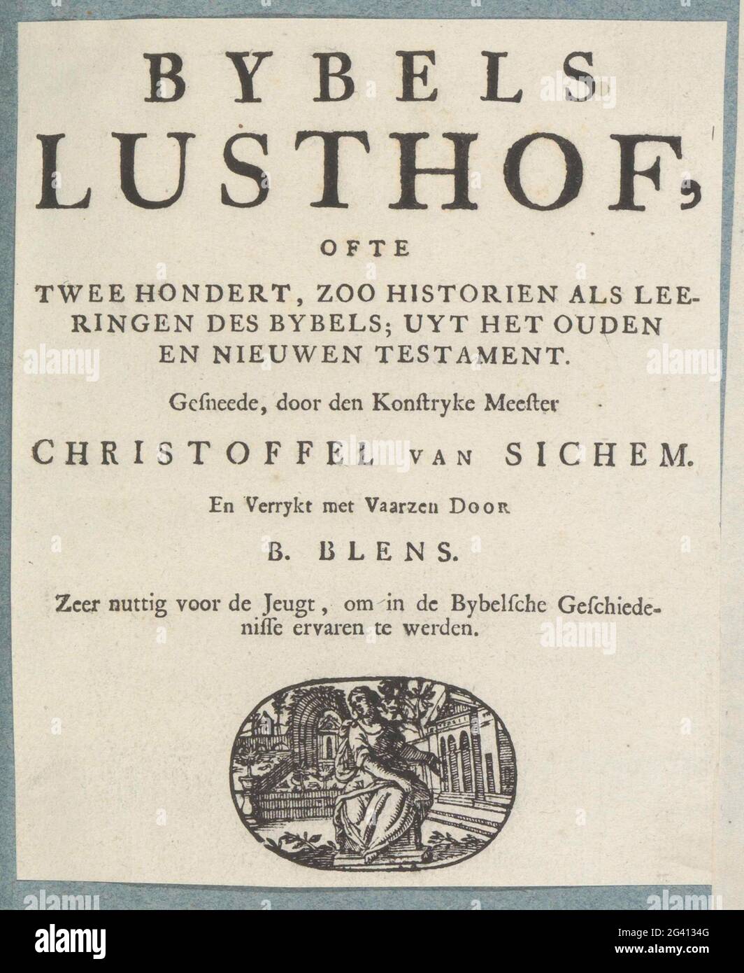 TitleVignnet avec une femme (Marie?); Bybels Lusthof, ou deux cents, ainsi histoires comme apprenants des Bybels; UT Ouden et Nieuwen Testament .. Vignette ovale avec une femme (Marie?) Dans un jardin clos et à côté d'un temple. Une fleur. La vignette se trouve sur la page de titre des Bybels Lusthof. La page de titre fait partie d'un album. Banque D'Images