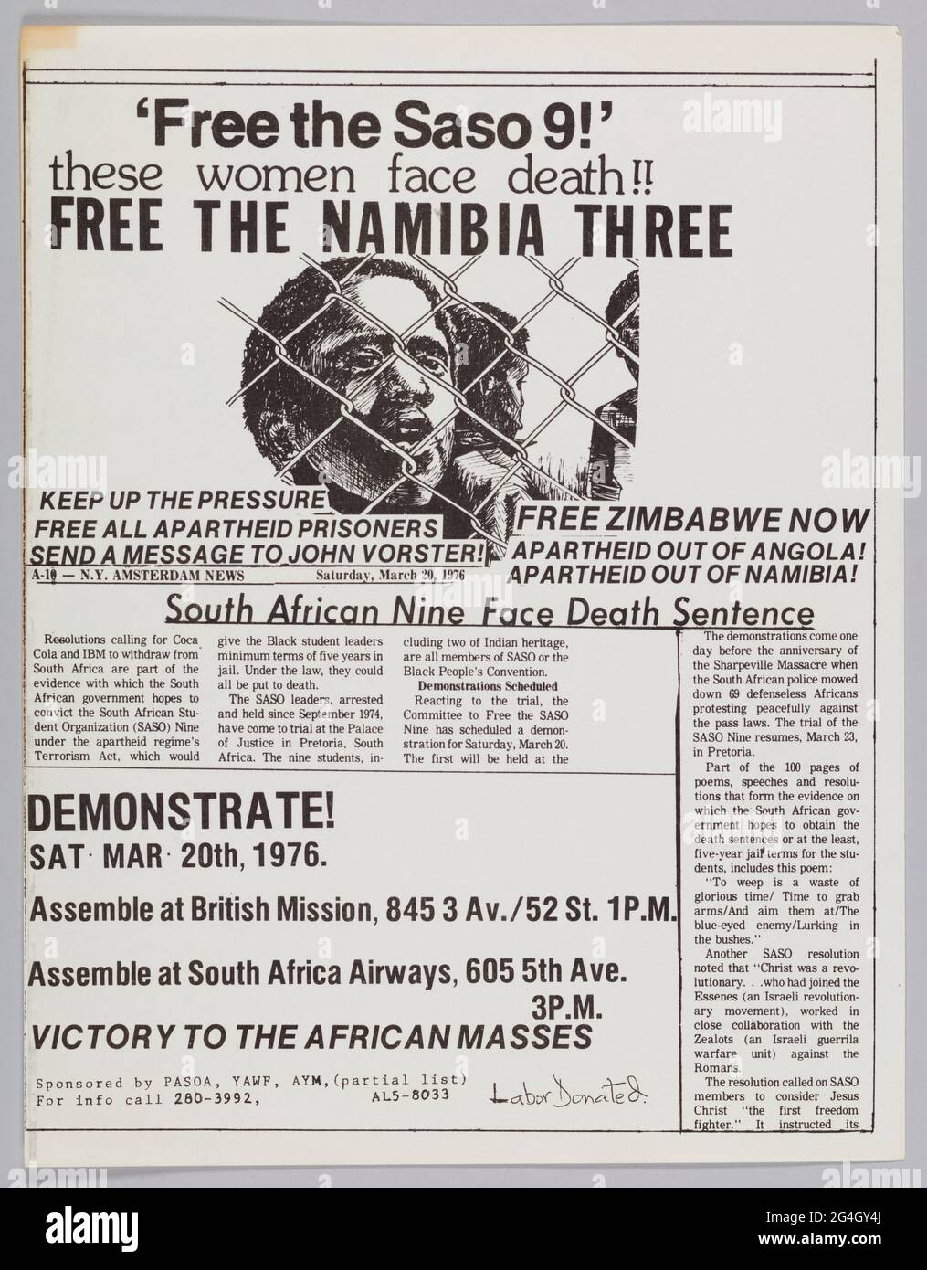 Ce dépliant annonce une démonstration en faveur de la libération du Saso 9 et du Namibia 3. Le titre se lit comme suit: ['Free the Saso 9' / ces femmes font face à la mort!! / GRATUIT LES TROIS NAMIBIE]. Ci-dessous le titre est une illustration de la Namibie trois. Les informations concernant la manifestation se trouvent dans le coin inférieur gauche de la circulaire et se lisent comme suit : [PRÉSENTEZ-vous ! / SAT le 20 MARS 1976. / Assemble at British Mission, 845 3 Av./ 52 St. 1P.M. / Assemble at South Africa Airways, 65 5th Ave. / 3 P.M. / VICTORY TO THE AFRICAN MASSES / sponsorisé par PASOA, YAWF, AYM, (liste partielle)]. Le verso de la circulaire est vierge. L'Afrique du Sud Banque D'Images