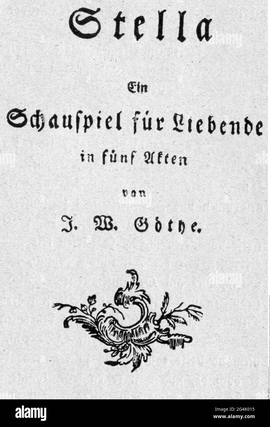 théâtre / théâtre, pièce, 'Sella', par Johann Wolfgang von Goethe (1749 - 1832), première édition, première page, LE DROIT D'AUTEUR DE L'ARTISTE NE DOIT PAS ÊTRE EFFACÉ Banque D'Images
