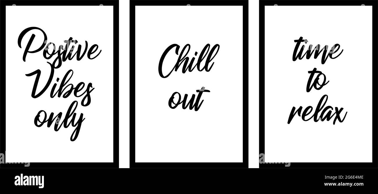 Trois affiches minimalistes dans un cadre noir moderne, typographie, vibes positives uniquement, détente, temps pour se détendre - illustration vectorielle Illustration de Vecteur