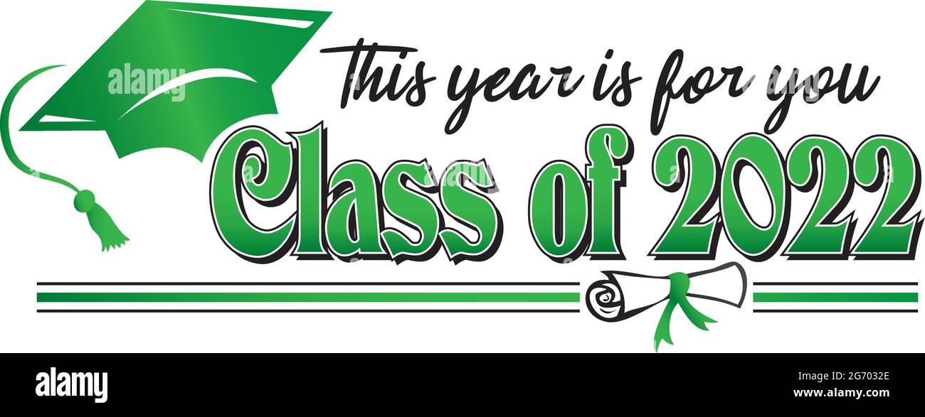 Cette année, la classe 2022 est pour vous Banner Green Illustration de Vecteur