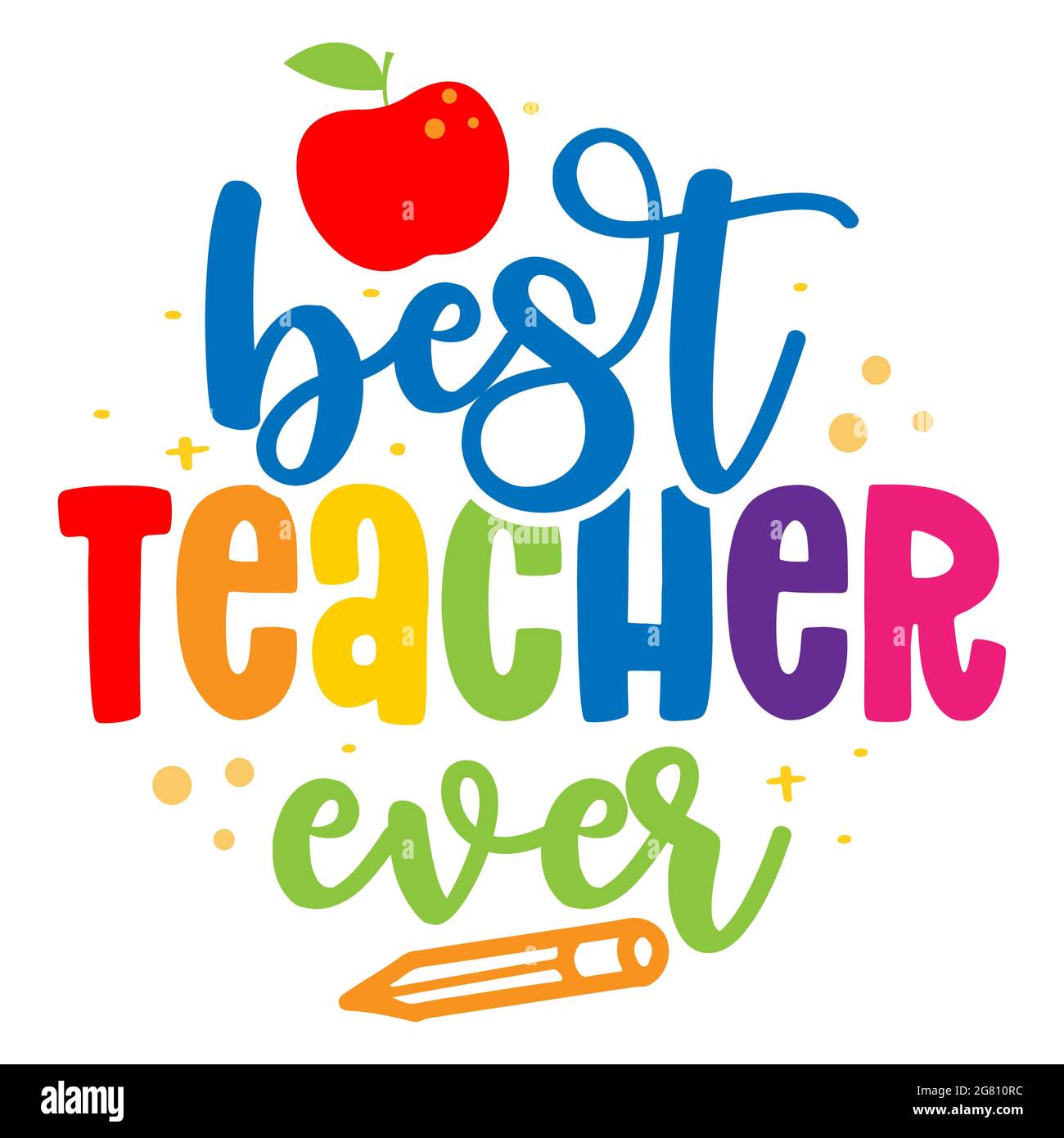 Meilleur professeur jamais vu - typographie noire. Carte cadeau pour la journée des enseignants. Illustration vectorielle sur fond blanc avec pomme et crayon. Retour à Schoo Illustration de Vecteur