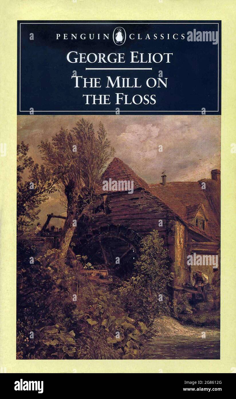 Couverture de livre « The Mill on the Floss » par George Eliot. Banque D'Images