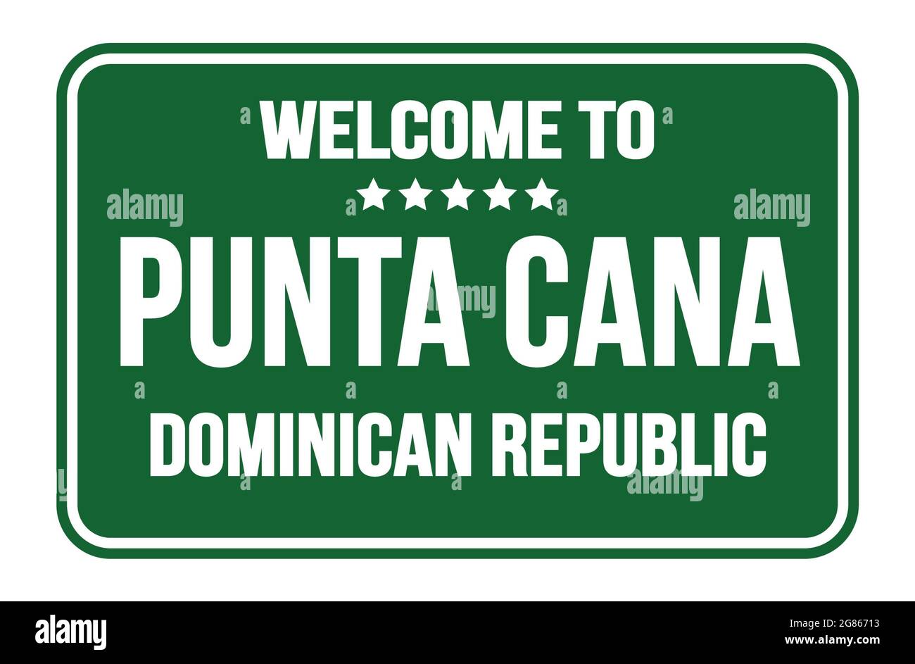 BIENVENUE À PUNTA CANA - RÉPUBLIQUE DOMINICAINE, sur le rectangle vert rue signe cachet Banque D'Images