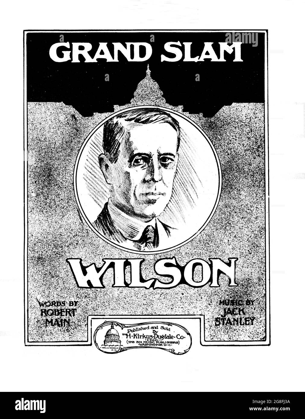 Grand Slam, 1913 partitions pour l'inauguration du président Woodrow Wilson en utilisant comme titre une métaphore du baseball, avec portrait. Banque D'Images