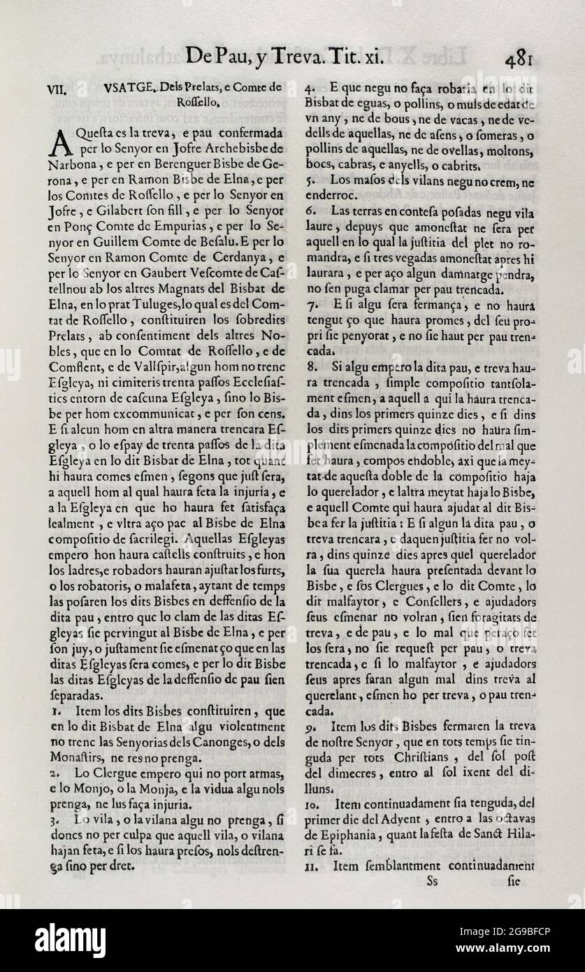 Constituciones y otros Derechos de Cataluña (Constitutions et autres droits de la Catalogne), compilé des Cortes du roi Philippe IV Premier volume. Imprimé dans la Maison de Joan Pau Marti et de Joseph Llopis Estampers, 1704. Troisième livre. Sur les Constitutions de Catalogne. Sur Pau i Treva (paix et Trêve). Titre XI Usatge, sur les Prelats et le Comte de Roussillon. Bibliothèque militaire historique de Barcelone, Catalogne, Espagne. Banque D'Images