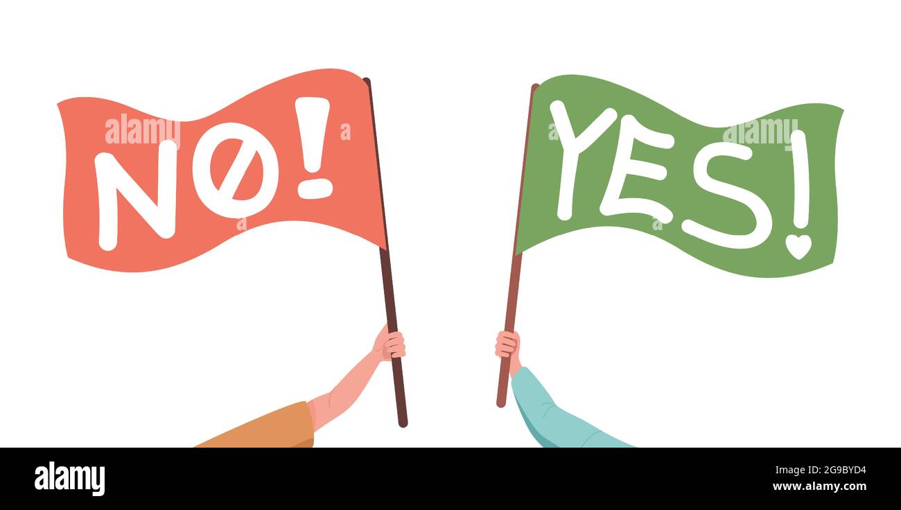 Mains portant des drapeaux avec des drapeaux non et oui illustration vectorielle plate. Pour protester et soutenir les bannières. Mouvement social, réunion, démonstration, activisme, concept de vote. Illustration de Vecteur