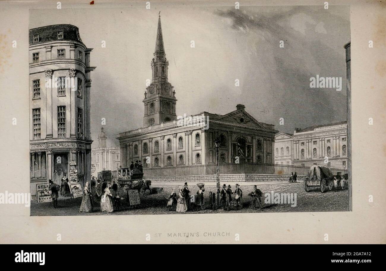 L'église Saint-Martin de Londres, Trafalgar Square du livre Illustrated London, ou une série de vues dans la métropole britannique et ses environs, gravée par Albert Henry Payne, à partir de dessins originaux. Les avis historiques, topographiques et miscellanious de Bicknell, W. I; Payne, A. H. (Albert Henry), 1812-1902 publiés à Londres en 1846 par E.T. Cerveau et Co Banque D'Images