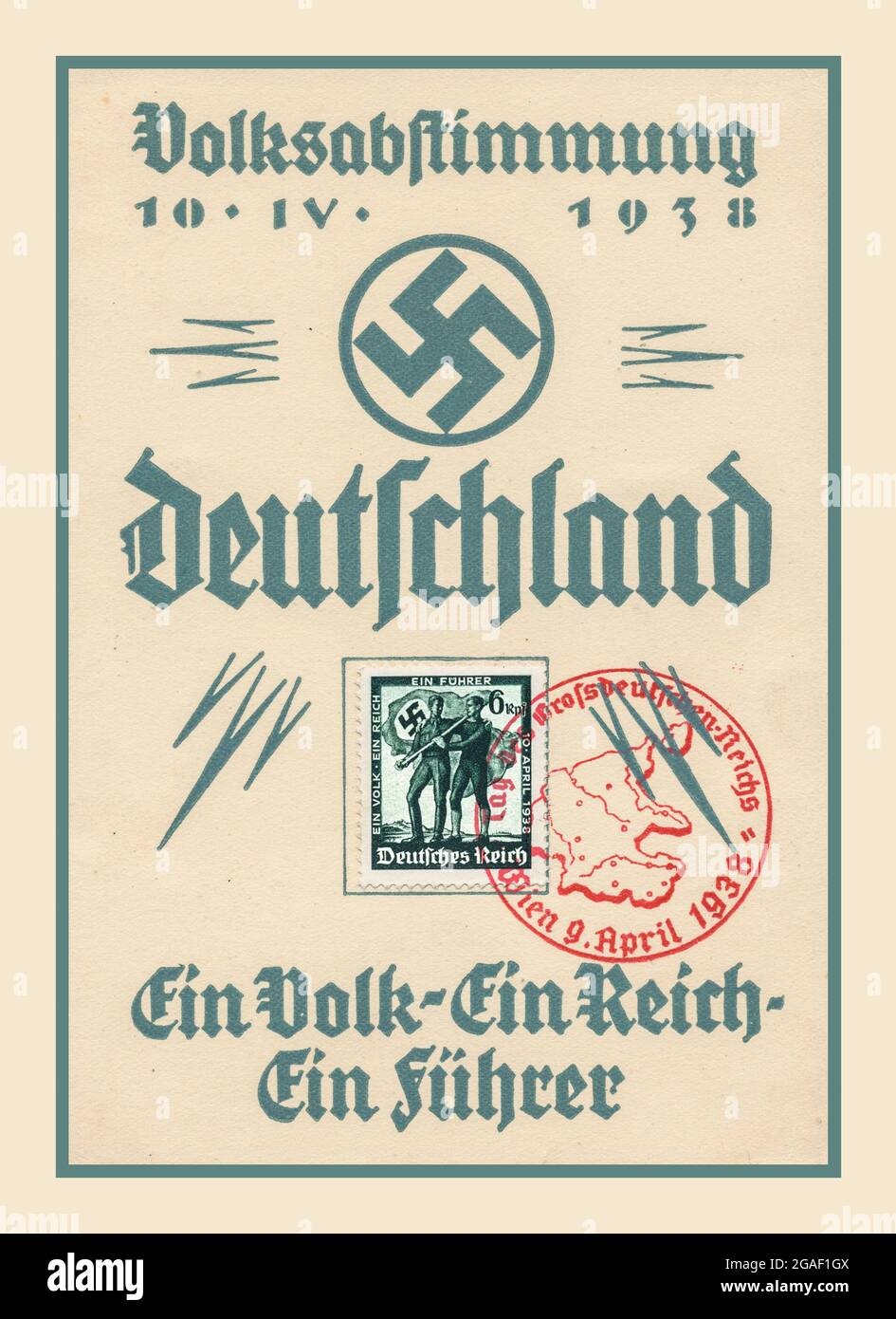 1938 ANSCHLUSS referendum Allemagne nazie carte de propagande ..Anschluss Autriche . Ein Volk, Ein Reich, Ein Fuhrer ...'Day of the Greater German Reich' 1938, 'Volksabstimmung Deutschland...Ein Volk. Ein Reich, Ein Fuhrer ..' 'Tag des Großdeutschen Reichss' Parti nazi Swastika symbole Banque D'Images
