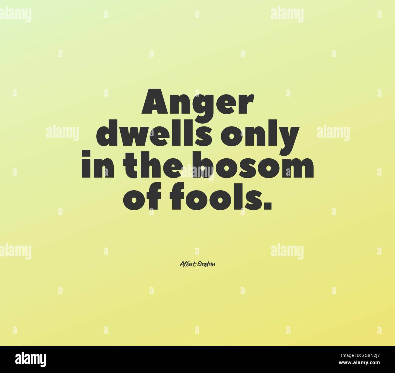 Citation Inspirante La Colere Demeure Seulement Dans Le Sein Des Imbeciles Photo Stock Alamy