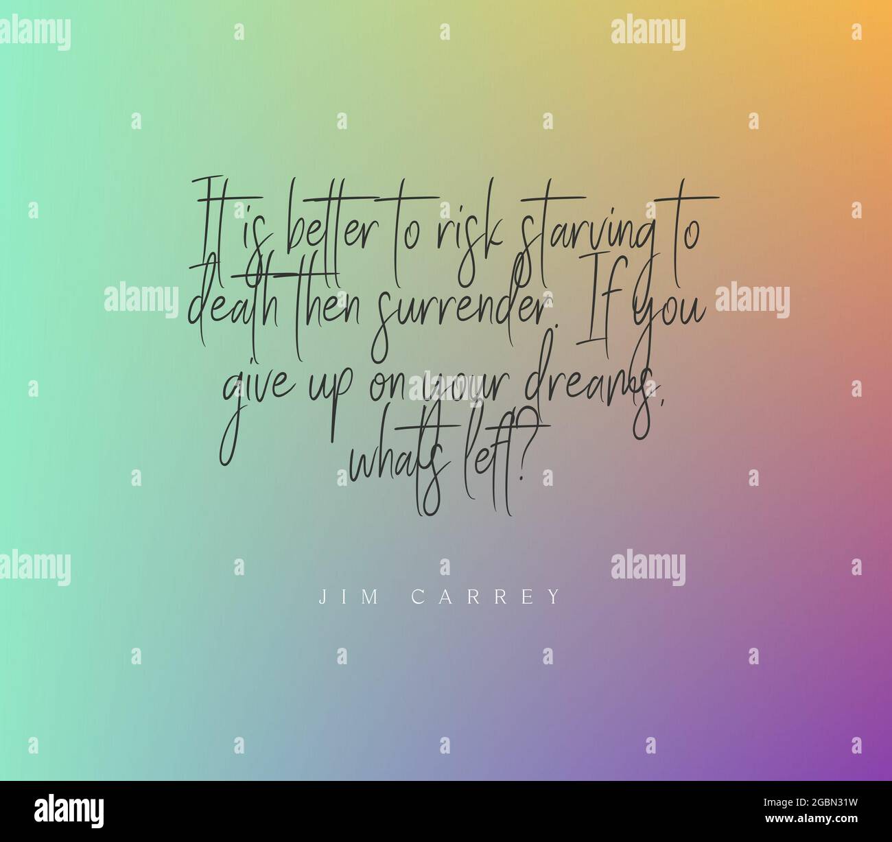 Citation Inspirante Sur Le Fait De Ne Pas Abandonner Photo Stock Alamy