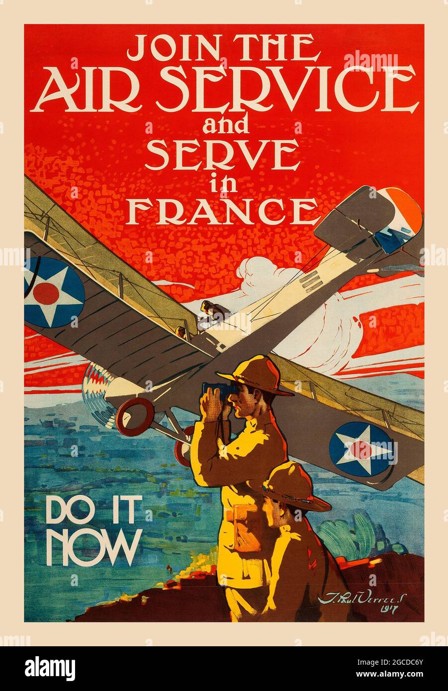 Propagande de la première Guerre mondiale (États-Unis Gouvernement, 1917). Affiche de recrutement « Rejoignez le Service aérien et servez en France. Faites-le maintenant. Banque D'Images