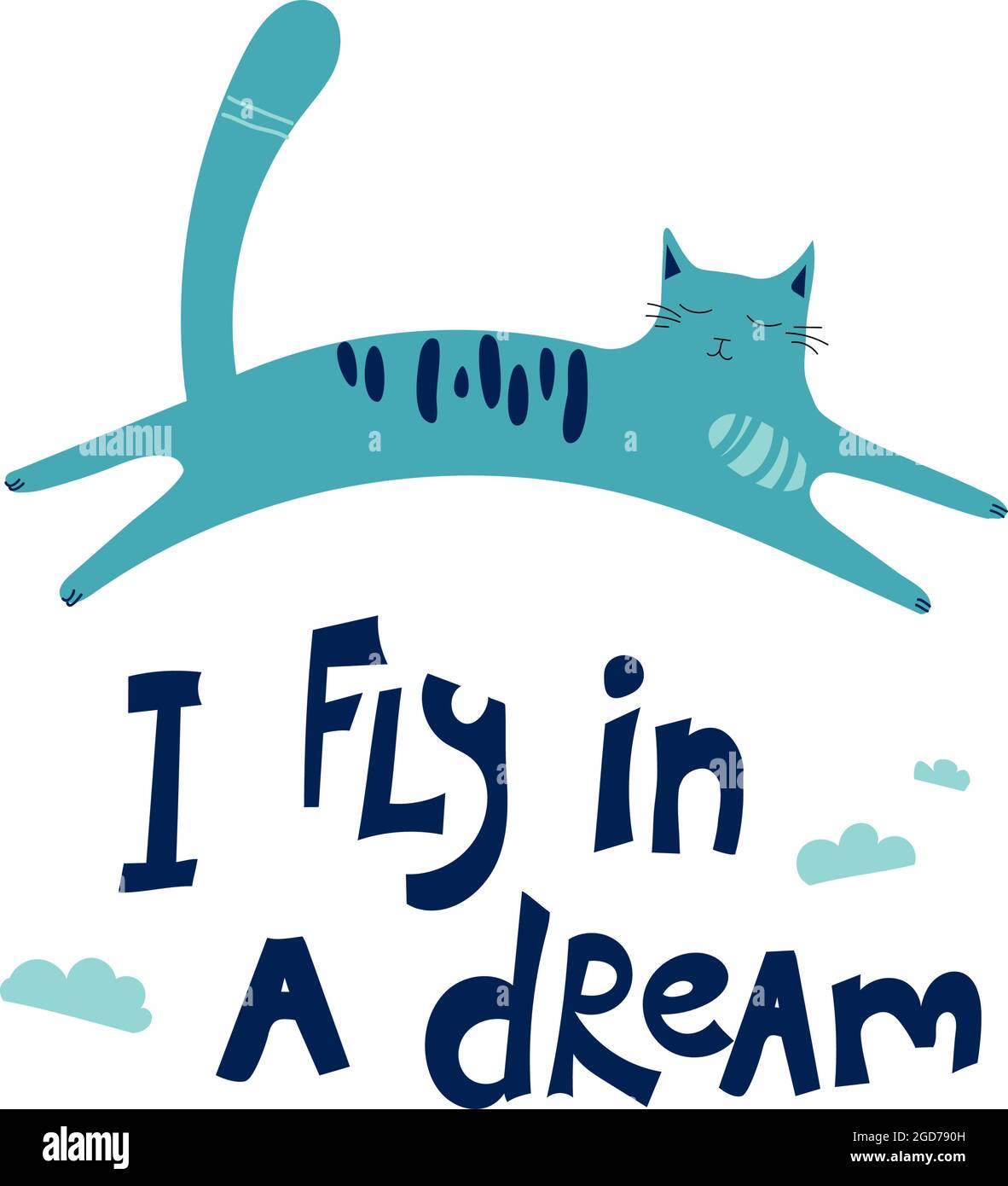 Un chat vole dans un rêve parmi les nuages. Illustration vectorielle de rêveuses pour l'impression, le textile, les tee-shirts, les cartes, les autocollants, affiches. Affiche mignonne de chat dessiné à la main et lettrage. Illustration de Vecteur