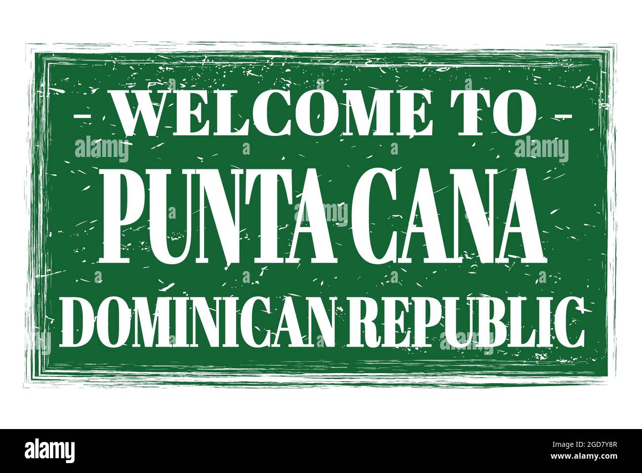 BIENVENUE À PUNTA CANA - RÉPUBLIQUE DOMINICAINE, mots écrits sur le timbre vert de poste rectangle Banque D'Images