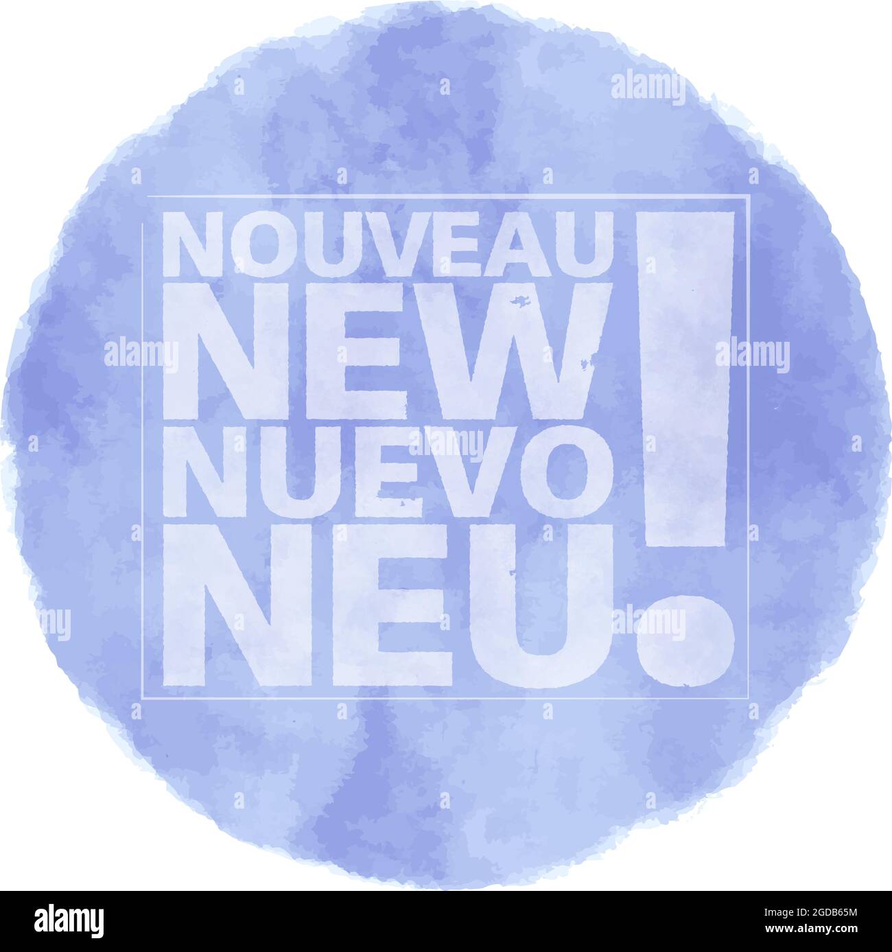 Filigrane ou autocollant bleu avec mot NEW en anglais, français, espagnol et allemand, illustration vectorielle Illustration de Vecteur
