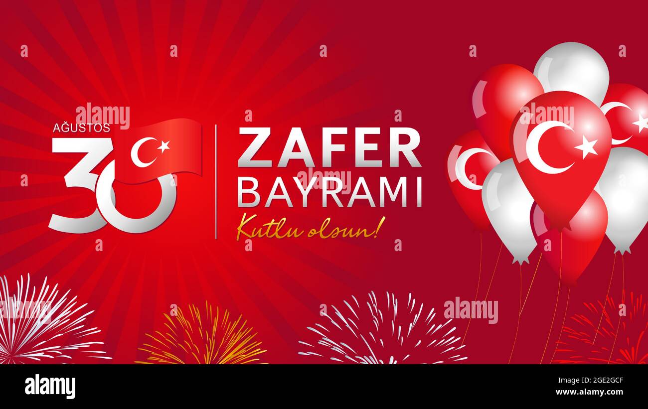 30 Augustos, Zafer Bayrami 2021 avec poutres et ballons, lettrage turc - 30 août célébration de la victoire. Bannière de la Journée nationale en Turquie Illustration de Vecteur