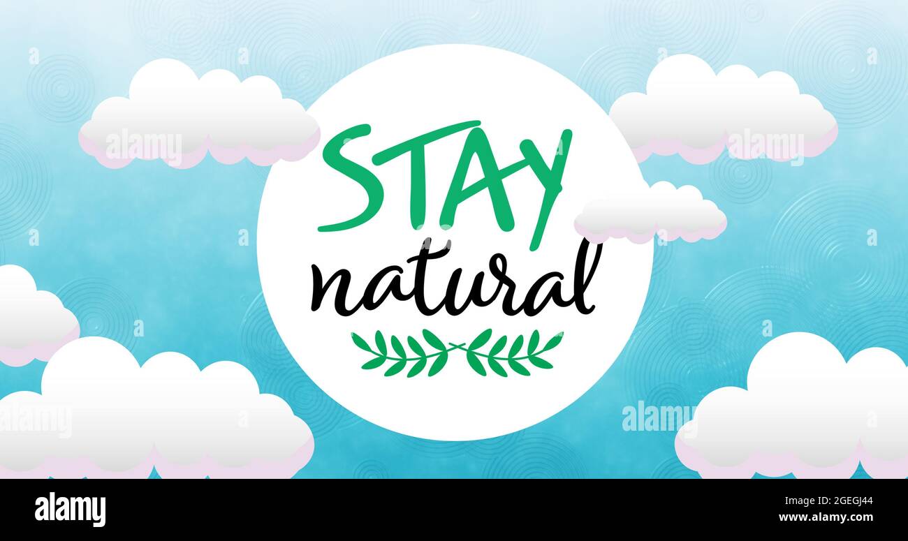 Composition de texte naturel de séjour et logo feuille sur ciel bleu et nuages Banque D'Images Composition de texte naturel de séjour et logo feuille sur ciel bleu et nuages Banque D'Images