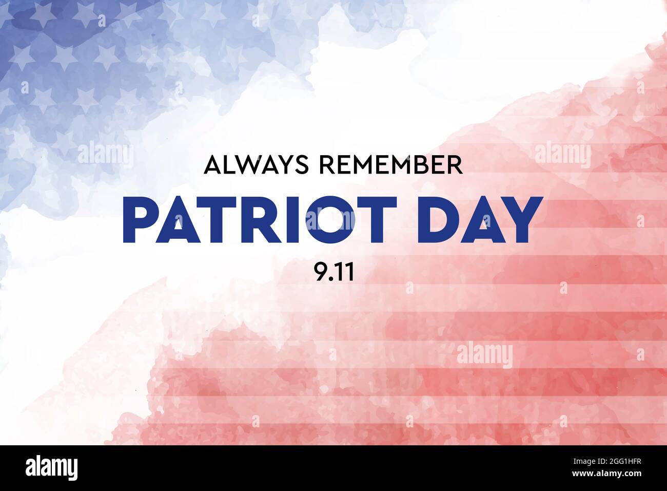 Toujours se rappeler 9 11, septembre 11. Souvenir, Patriot Day. Nous n'oublierons jamais les attaques terroristes de 2021 Banque D'Images