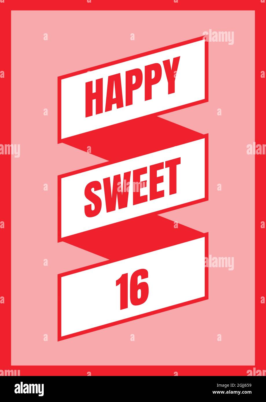 Composition du texte Happy Sweet 16 en rouge sur des bannières diagonales blanches et rouges sur fond rose Banque D'Images