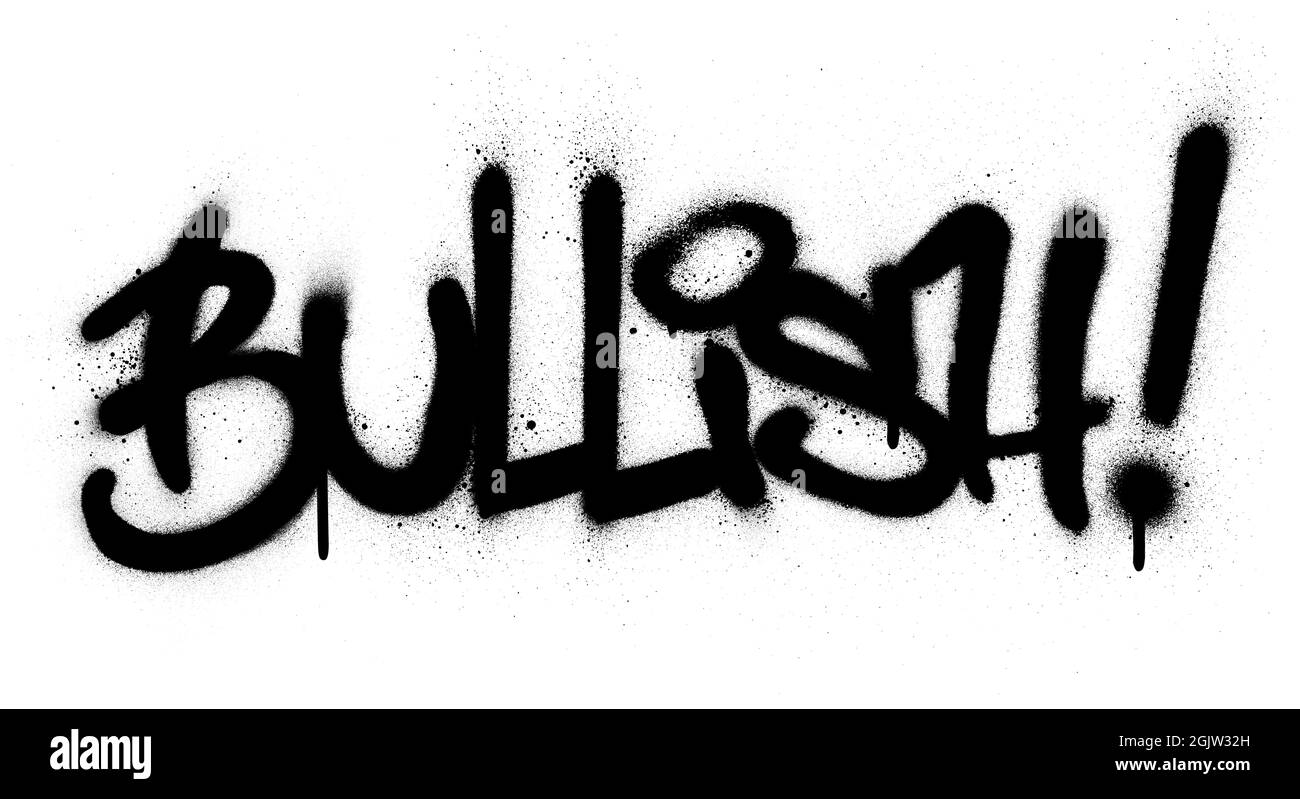 graffiti bullish mot pulvérisé en noir sur blanc Illustration de Vecteur