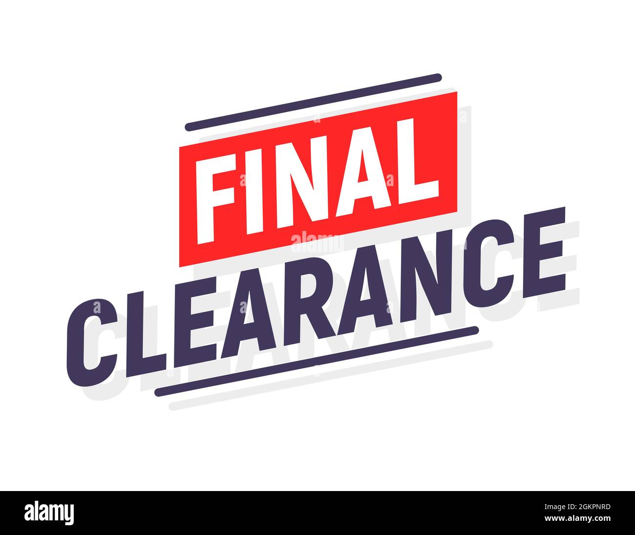 Arrière-plan de la bannière promotionnelle de liquidation finale. Affiche de vente de gros vecteur de vente d'offre de vente de blowout Illustration de Vecteur